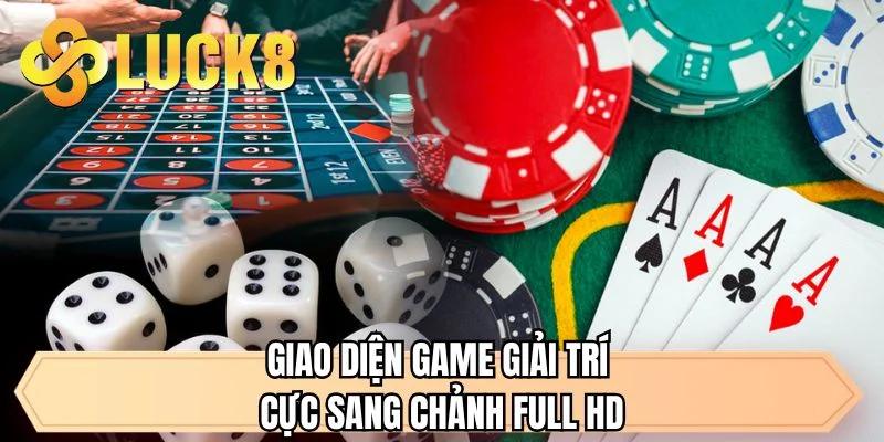 Giao diện game giải trí cực sang chảnh full HD
