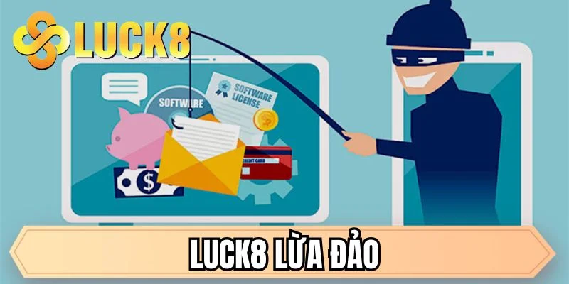 LUCK8 lừa đảo